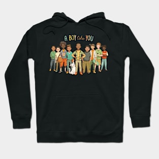 A Boy Like You Hoodie